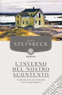 L'inverno del nostro scontento libro di Steinbeck John