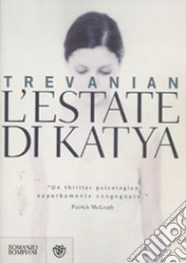 L'estate di Katya libro di Trevanian