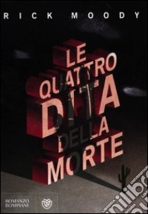 Le quattro dita della morte libro di Moody Rick