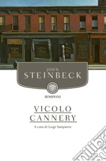 Vicolo Cannery libro di Steinbeck John; Sampietro L. (cur.)