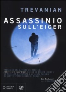 Assassinio sull'Eiger libro di Trevanian