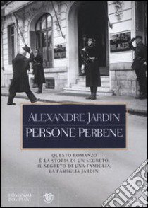 Persone perbene libro di Jardin Alexandre