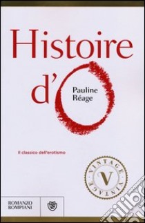 Histoire d'O libro di Réage Pauline