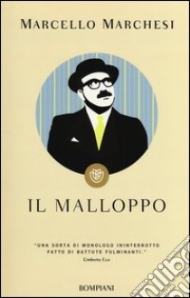 Il malloppo libro di Marchesi Marcello