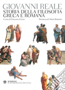 Storia della filosofia greca e romana libro di Reale Giovanni; Cicero V. (cur.)