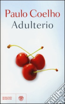 Adulterio libro di Coelho Paulo