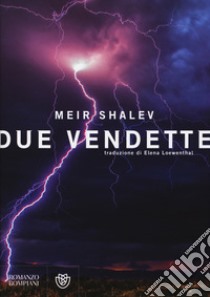 Due vendette libro di Shalev Meir