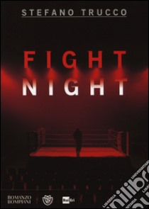 Fight night libro di Trucco Stefano