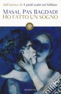 Ho fatto un sogno libro di Pas Bagdadi Masal