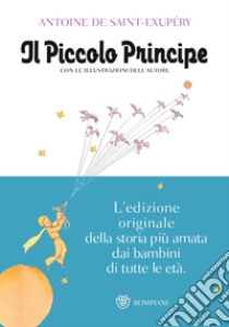 Il Piccolo Principe. Ediz. illustrata libro di Saint-Exupéry Antoine de