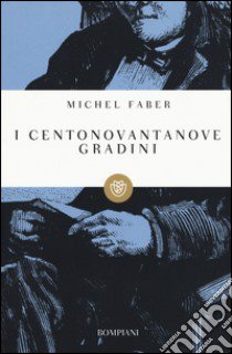 I centonovantanove gradini libro di Faber Michel