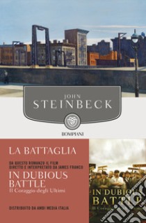 La battaglia libro di Steinbeck John; Sanpietro L. (cur.)