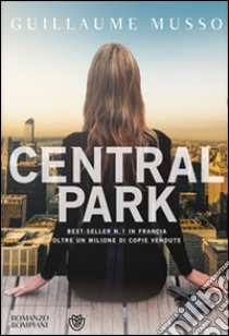 Central Park libro di Musso Guillaume