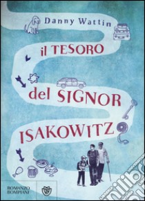 Il tesoro del signor Isakowitz libro di Wattin Danny