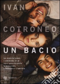 Un bacio libro di Cotroneo Ivan