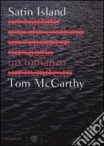 Satin Island libro di McCarthy Tom