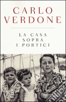 La casa sopra i portici libro di Verdone Carlo; Maiello F. (cur.)