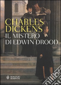 Il mistero di Edwin Drood libro di Dickens Charles - Garfield Leon