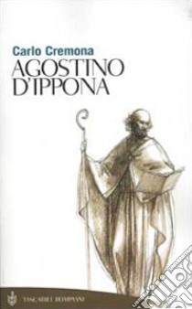 Agostino d'Ippona libro di Cremona Carlo