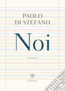 Noi libro di Di Stefano Paolo