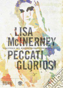 Peccati gloriosi libro di McInerney Lisa