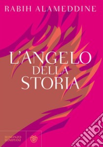 L'angelo della storia libro di Alameddine Rabih