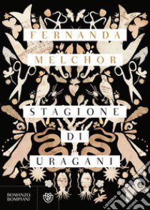 Stagione di uragani libro di Melchor Fernanda