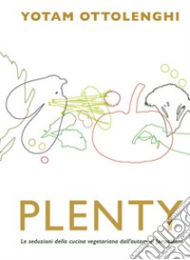 Plenty libro di Ottolenghi Yotam