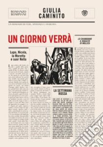 Un giorno verrà libro di Caminito Giulia