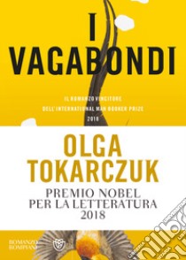 I vagabondi libro di Tokarczuk Olga