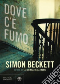 Dove c'è fumo libro di Beckett Simon