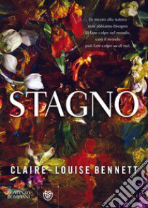 Stagno libro di Bennett Claire-Louise