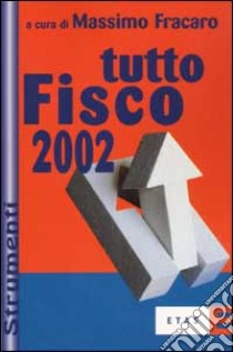 Tutto fisco 2002 libro