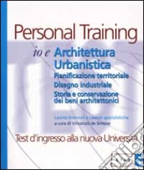 Io e architettura urbanistica. Pianificazione territoriale. Disegno industriale. Storia e conservazione dei beni architettonici libro