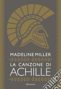 La canzone di Achille libro di Miller Madeline