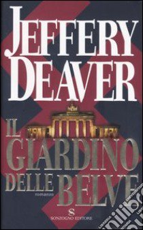 Il giardino delle belve libro di Jeffery Deaver