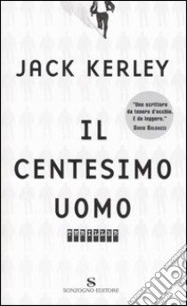 Il centesimo uomo libro di Kerley Jack