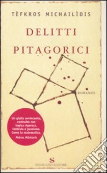 Delitti pitagorici libro di Michailìdis Tèfkros