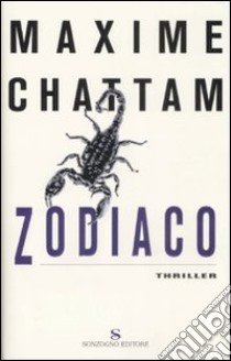 Zodiaco libro di Chattam Maxime