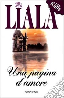 Una pagina d'amore libro di Liala