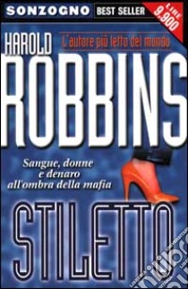 Stiletto libro di Robbins Harold