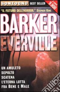 Everville libro di Barker Clive