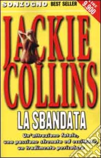 La sbandata libro di Collins Jackie