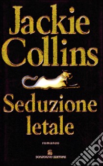 Seduzione letale libro di Collins Jackie