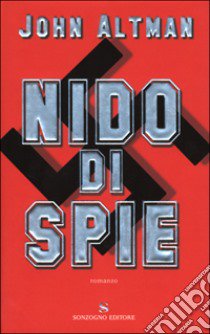 Nido di spie libro di Altman John