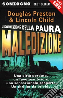 Maledizione libro di Preston Douglas - Child Lincoln