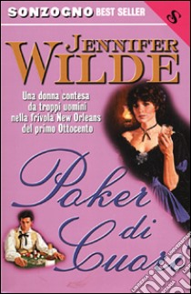 Poker di cuori libro di Wilde Jennifer