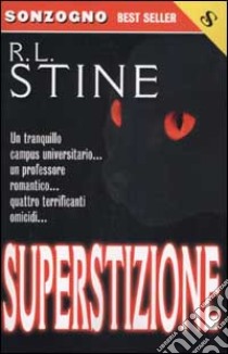 Superstizione libro di Stine Robert L.