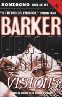 Visions. Libro di sangue (5) (5) libro di Barker Clive