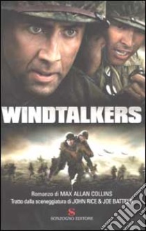 Windtalkers libro di Collins Max A.